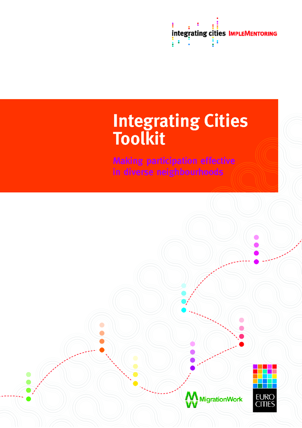 Integrating Cities Toolkit: Making participation effective in diverse neighbourhoods and service pr…