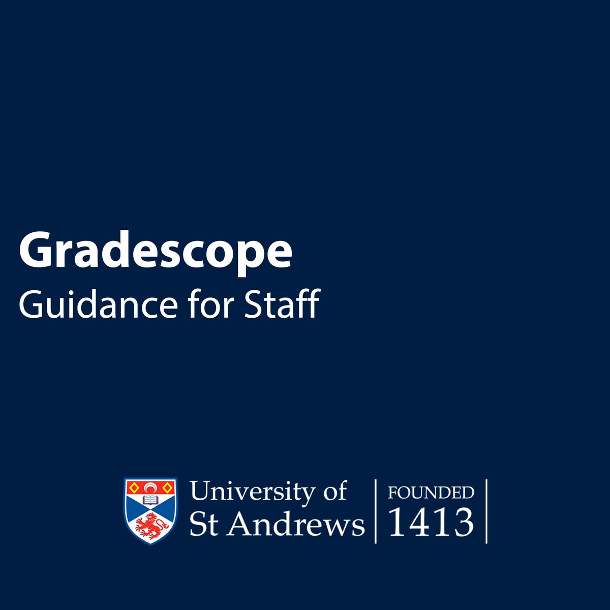 Gradescope Guidance for Staff