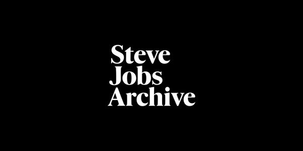 The Steve Jobs Archive